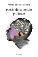 Poésie de la pensée profonde (French Edition) 2414484039 Book Cover