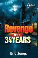Revenge After 34 Years 1727545117 Book Cover