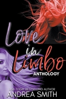 Love in Limbo Anthology B095LNYBPS Book Cover
