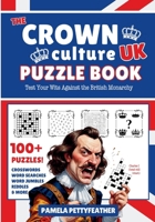 The Crown Culture UK Puzzle Book B0FD8LJ3LP Book Cover