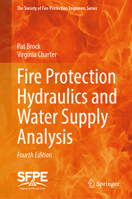 Fire Protection Hydraulics and Water Supply Analysis 3032098769 Book Cover