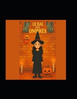 Le bal des ombres B0FT29W2GD Book Cover