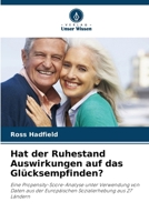 Hat der Ruhestand Auswirkungen auf das Glücksempfinden? (German Edition) 6209814131 Book Cover