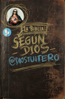 La Biblia según Dios 8494991345 Book Cover