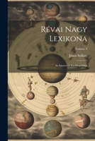 Révai nagy lexikona; az ismeretek enciklopédiája; Volume 4 1021930628 Book Cover