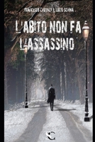 L'abito non fa l'assassino (Le indagini di Guerino Manforte) B0BVDNR145 Book Cover