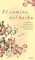 El camino del haiku 9500426692 Book Cover
