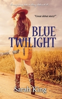 Blue Twilight 0692594450 Book Cover