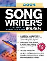 2004 Songwriter's Market (Songwriter's Market, 2004) 1582971889 Book Cover