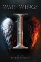 War of Wings 1612541542 Book Cover
