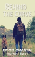 The Farm Book 4: Behind The Curve B0BSDC1KYX Book Cover