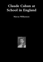 Claude Cahun At School In England 1257639528 Book Cover