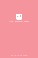 Nui Notebooks; Bassist's Songwriting Journal; STAVE + TAB + CHORD BOXES + DOT-GRID; Pink 1696098130 Book Cover