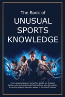 The Book of Unusual Sports Knowledge 1991048580 Book Cover