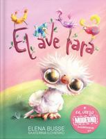 El ave rara: Fábula original en verso moderno 8409454068 Book Cover