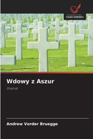 Wdowy z Aszur (Polish Edition) 620951667X Book Cover