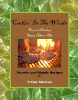 Cookin' In The Woods 0359119298 Book Cover