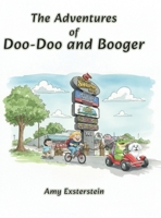 The Adventures of Doo-doo and Booger B0GGMM4C1L Book Cover