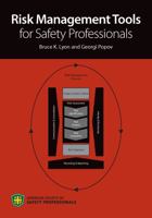 Risk Management Tools for Safety Professionals 093987413X Book Cover