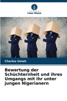 Bewertung der Schüchternheit und ihres Umgangs mit ihr unter jungen Nigerianern 6205868709 Book Cover
