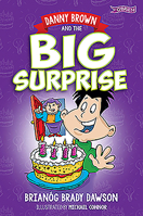 Danny Brown and the Big Surprise 178849010X Book Cover