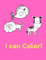 I Can Color!: high-quality black&white Alphabet coloring book for kids. Toddler ABC coloring book 165963766X Book Cover