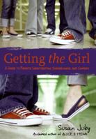 Getting the Girl: A Guide to Private Investigation, Surveillance, and Cookery 0060765283 Book Cover