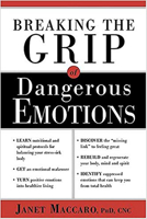 Breaking The Grip Of Dangerous Emotions 0884197492 Book Cover