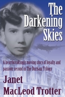 The Darkening Skies 1908359102 Book Cover