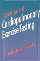 Essentials of Cardiopulmonary Exercise Testing 0873226364 Book Cover