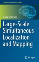 Large-Scale Simultaneous Localization and Mapping 9811919712 Book Cover