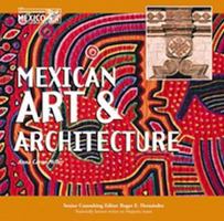 Mexican Art and Architecture 159084081X Book Cover