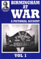 Birmingham at War: v. 1 0947731938 Book Cover