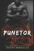 Pun�tor: a novel about the clandestine fights 1670352501 Book Cover