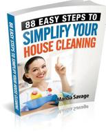 88 Easy Steps To Simplify Your House Cleaning 1499529066 Book Cover