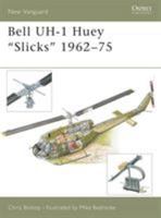 New Vanguard 87: Bell UH-1 Huey 'Slicks' 1962-75 1841766321 Book Cover