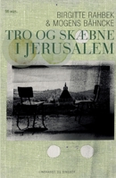 Tro og skæbne i Jerusalem 8711812761 Book Cover