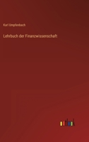 Lehrbuch Der Finanzwissenschaft. 0341133930 Book Cover