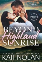 Beyond Highland Sunrise 1648351999 Book Cover