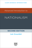 Advanced Introduction to Nationalism: Second Edition (Elgar Advanced Introductions series) 1035336952 Book Cover