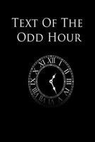 Text of the Odd Hour 1533493669 Book Cover