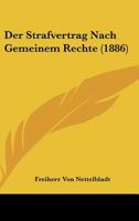 Der Strafvertrag Nach Gemeinem Rechte 1160445400 Book Cover