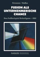 Fusion ALS Unternehmerische Chance: Das Fallbeispiel Brautigam Obi 3322911411 Book Cover
