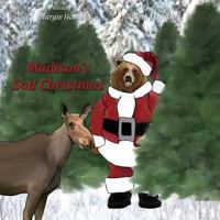 Madison's Sad Christmas 1943871744 Book Cover