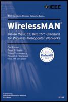 WirelessMAN: Inside the IEEE 802.16 Standard for Wireless Metropolitan Area Networks 0738148423 Book Cover