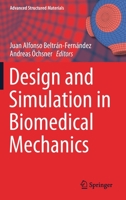 Design and Simulation in Biomedical Mechanics 3030659828 Book Cover