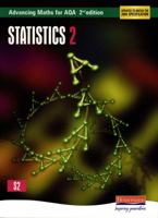 Statistics 2 (Advancing Maths for AQA) 0435513397 Book Cover
