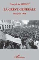 La grève générale (French Edition) 2296057624 Book Cover