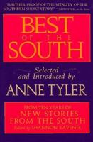 Best of the South: From Ten Years of New Stories from the South 1565121287 Book Cover