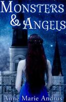 Monsters & Angels 0998415510 Book Cover